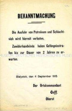 Bekanntmachung des Verbotes der Ausfuhr von Petroleum und Schlachtvieh