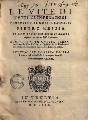 Le vite di tutti gl'imperadori ...