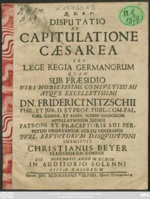 Disputatio De Capitulatione Caesarea Seu Lege Regia Germanorum