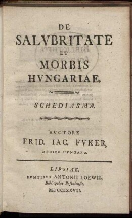 De Salvbritate Et Morbis Hvngariae : Schediasma