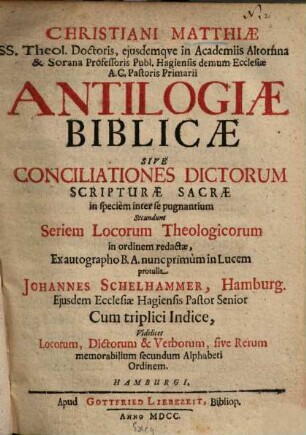 Antilogiae biblicae sive conciliationes dictorum scripturae sacrae in speciem inter se pugnantium