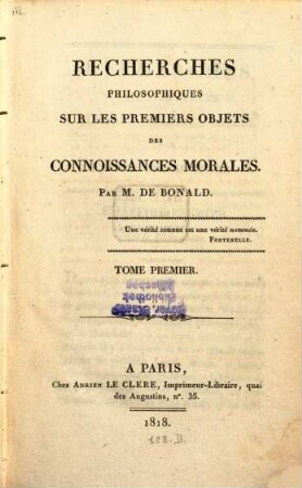 Recherches philosophiques sur les premiers objets des connoissances morales, 1