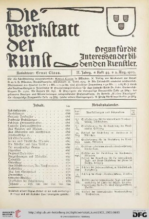 Inhalt / Arbeitskalender / Geplante Ausstellungen / Eröffnete Ausstellungen / Geplante Denkmäler / Denkmals-Enthüllungen / Erledigte Preisausschreiben / Aus Galerien und Museen / Aus Akademien und Kunstschulen / Staatsaufträge etc.