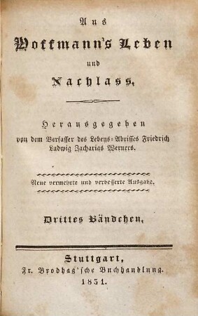 Aus Hoffmann's Leben und Nachlass, Drittes Bändchen