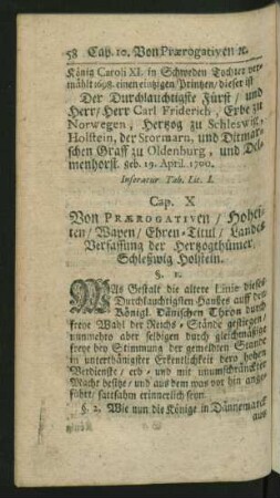 Cap. X Von Praerogativen / Hoheiten / Wapen / Ehren-Titul / Landes Verfassung der Hertzogthümer Schleßwig Holstein.