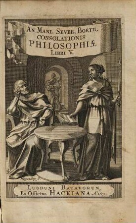 An. Manl. Sever. Boethii Consolationis Philosophiae Libri V