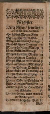 Register derer Gebete, so in diesem Büchlein zu finden seyn