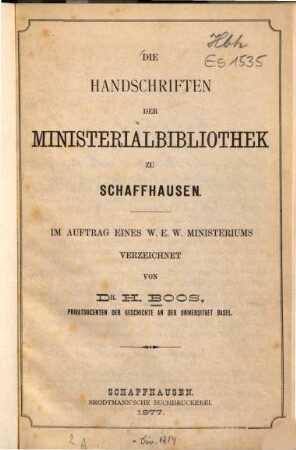 Die Handschriften der Ministerialbibliothek zu Schaffhausen