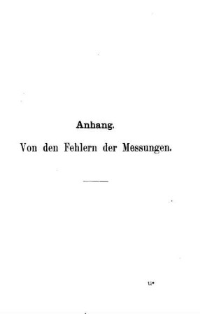 Anhang. Von den Fehlern der Messungen.