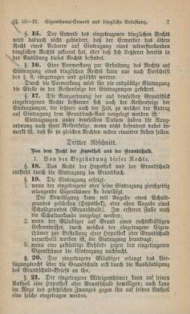 [I. Gesetz über den Eigenthums-Erwerb un die dingliche Belastung der Grundstücke, Bergwerke und selbständigen Gerechtigkeiten]