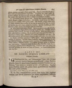 Caput XXV. De Salute Seminis Liberati tempore secundo.