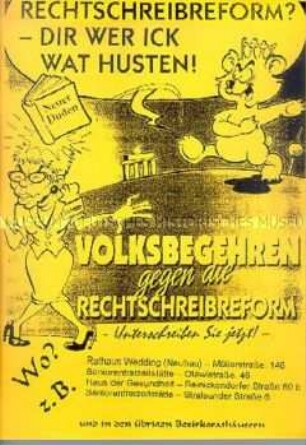 Illustrierter Maueranschlag für ein Volksbegehren gegen die Rechtschreibreform