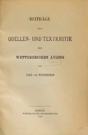 Beiträge zur Quellen- und Textkritik der Wetterzeichen Aviens