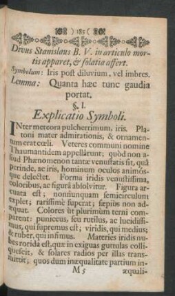 Divus Stanislaus B. V. in articulo mortis apparet, & solati affert