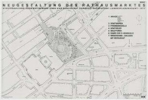 Städtebaulicher Ideenwettbewerb Neugestaltung des Hamburger Rathausmarktes (nicht realisiert) – Lageplan. Hamburg, Rathausmarkt