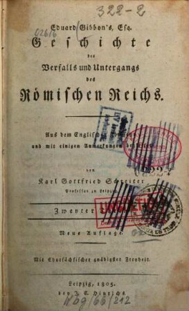 Eduard Gibbon's Geschichte des Verfalls und Untergangs des Römischen Reichs, 2