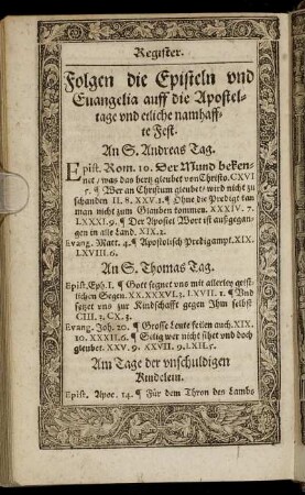 Folgen die Episteln und Evangelia auff die Aposteltage und etliche namhaffte Fest.