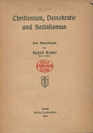 Christentum, Demokratie und Sozialismus : zwei Abhandlungen