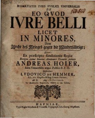Diss. iur. de eo quod iure belli licet in minores