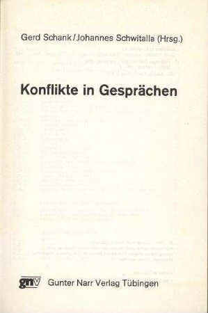 Muster und Funktionen von Kommunikationsspielen in latenten Konflikten : Pflaumereien und andere aggressive Späße