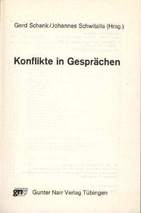 Muster und Funktionen von Kommunikationsspielen in latenten Konflikten : Pflaumereien und andere aggressive Späße