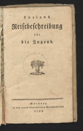 Lucians Reisebeschreibung für die Jugend