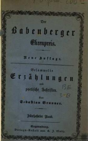 Gesammelte Erzählungen und poetische Schriften. 15, Der Babenberger Ehrenpreis