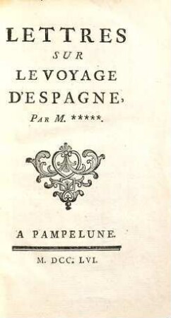 Lettres sur le voyage d'Espagne
