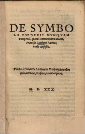 De symbolo foederis nunquam rumpendi, quam Communionem vocant, confessio