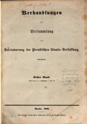 Verhandlungen der Versammlung zur Vereinbarung der Preußischen Staats-Verfassung, I