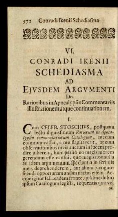 VI. Conradi Ikenii Schediasma Ad Ejusdem Argumenti De Rarioribus in Apocalypsin Commentariis illustrationem atque continuationem.