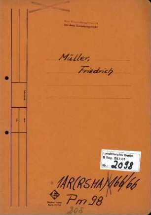 Personenheft Friedrich Müller (*26.06.1892), Kriminalsekretär
