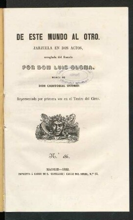 De este mundo al otro : zarzuela en dos actos
