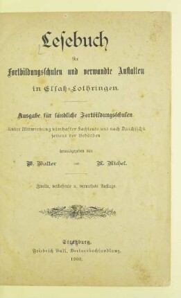 Lesebuch für Fortbildungsschulen und verwandte Anstalten in Elsaß-Lothringen