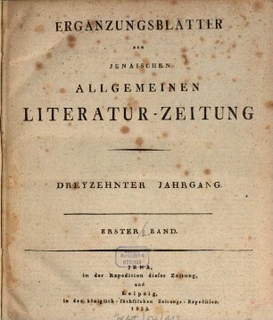 Jenaische allgemeine Literatur-Zeitung. Ergänzungsblätter zur Jenaischen allgemeinen Literaturzeitung. 13. 1825
