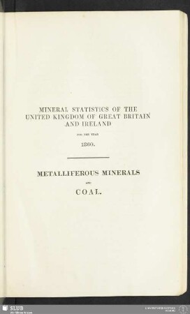 Metalliferous minerals and coal