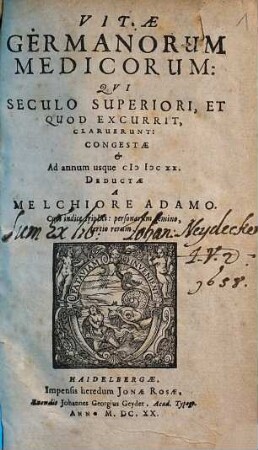 Vitae Germanorum Medicorum, Qvi Seculo Superiori, Et Quod Excurrit, Claruerunt