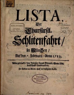 Lista der Churfürstlichen Schlittenfahrt in München : den 7. Febr. 1732