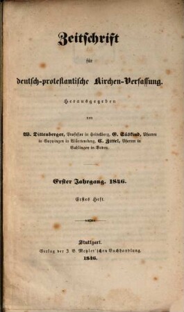Zeitschrift für deutsch-protestantische Kirchen-Verfassung, 1. 1846, H. 1