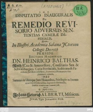 Disputatio Inauguralis De Remedio Revisorio Adversus Sententias Camerae Imperialis