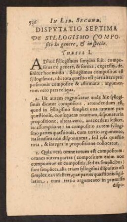 Disputatio Septima De Syllogismo Composito in genere, & in specie.