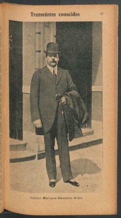 Doctor Mariano Demaria (hijo) - [Retrato] : Transeúntes conocidos