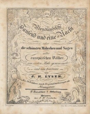 Bändchen 2, Abtheilung 2: Abendländische Tausend und eine Nacht oder: die schönsten Mährchen und Sagen aller europäischer Völker