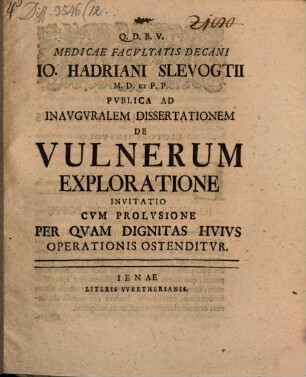 Prolusio, per quam dignitas vulnerum explorationis ostenditur