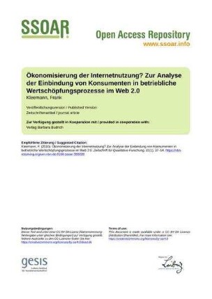 Ökonomisierung der Internetnutzung? Zur Analyse der Einbindung von Konsumenten in betriebliche Wertschöpfungsprozesse im Web 2.0