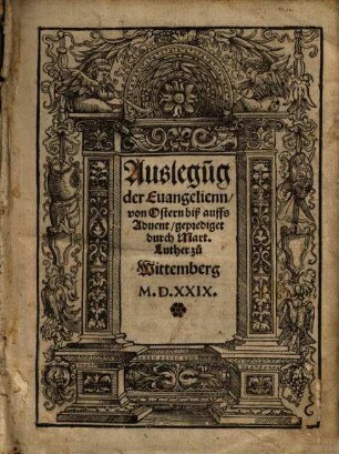 Auslegu[n]g der Euangelienn, von Ostern biß auffs Aduent