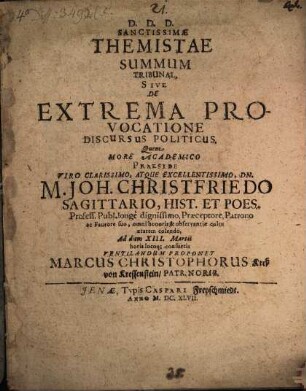 Sanctissimae Themistae Summum Tribunal, Sive De Extrema Provocatione Discursus Politicus