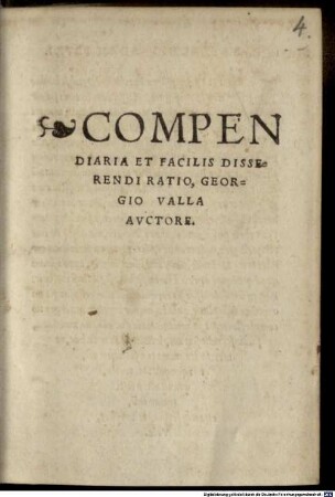 Compendiaria et facilis disserendi ratio : Georgio Valla avctore