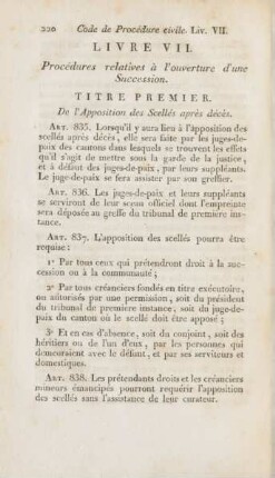Livre VII. Procédures relatives à l'ouverture d'une Succession. Siebentes Buch. Von dem bei Eröffnung der Erbschaften eintretenden Verfahren