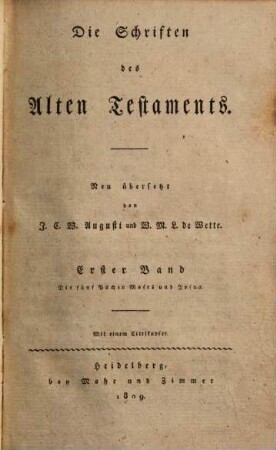 Die Schriften des Alten Testaments, 1. Die fünf Bücher Moses und Josua